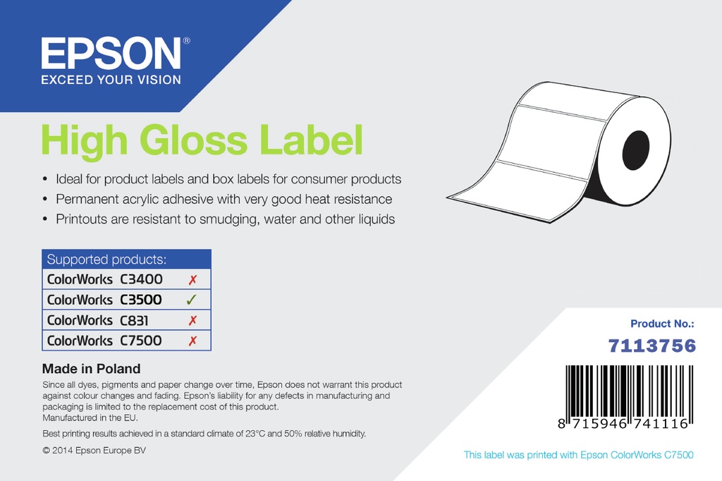 [7113756] Epson High Gloss Label, Die-Cut Roll, 76mm x 51mm, 610 Labels